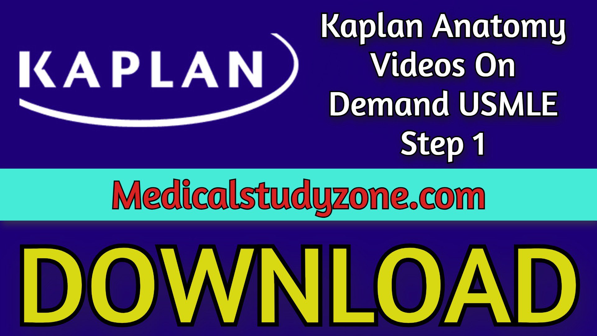 Kaplan Anatomy Videos 2022 On Demand USMLE Step 1 Free Download