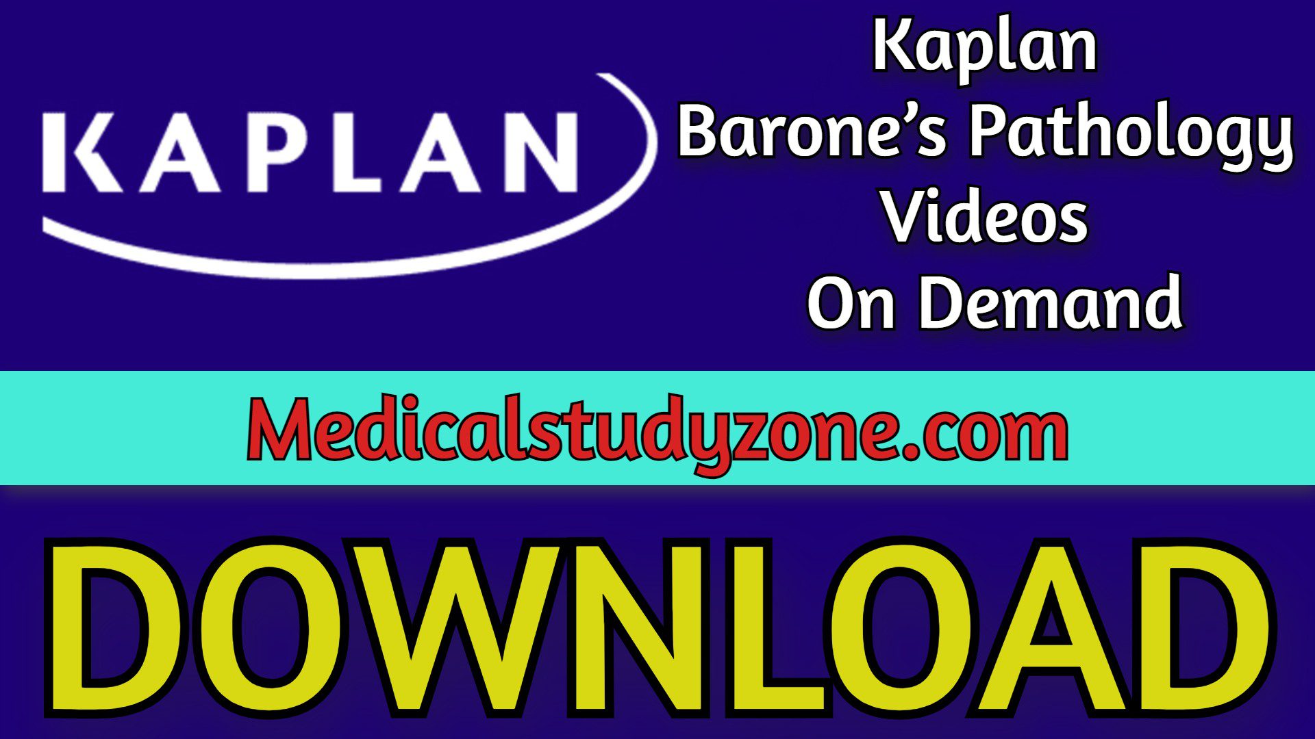 Kaplan Barone’s Pathology Videos 2022 On Demand USMLE Step 1 Free Download