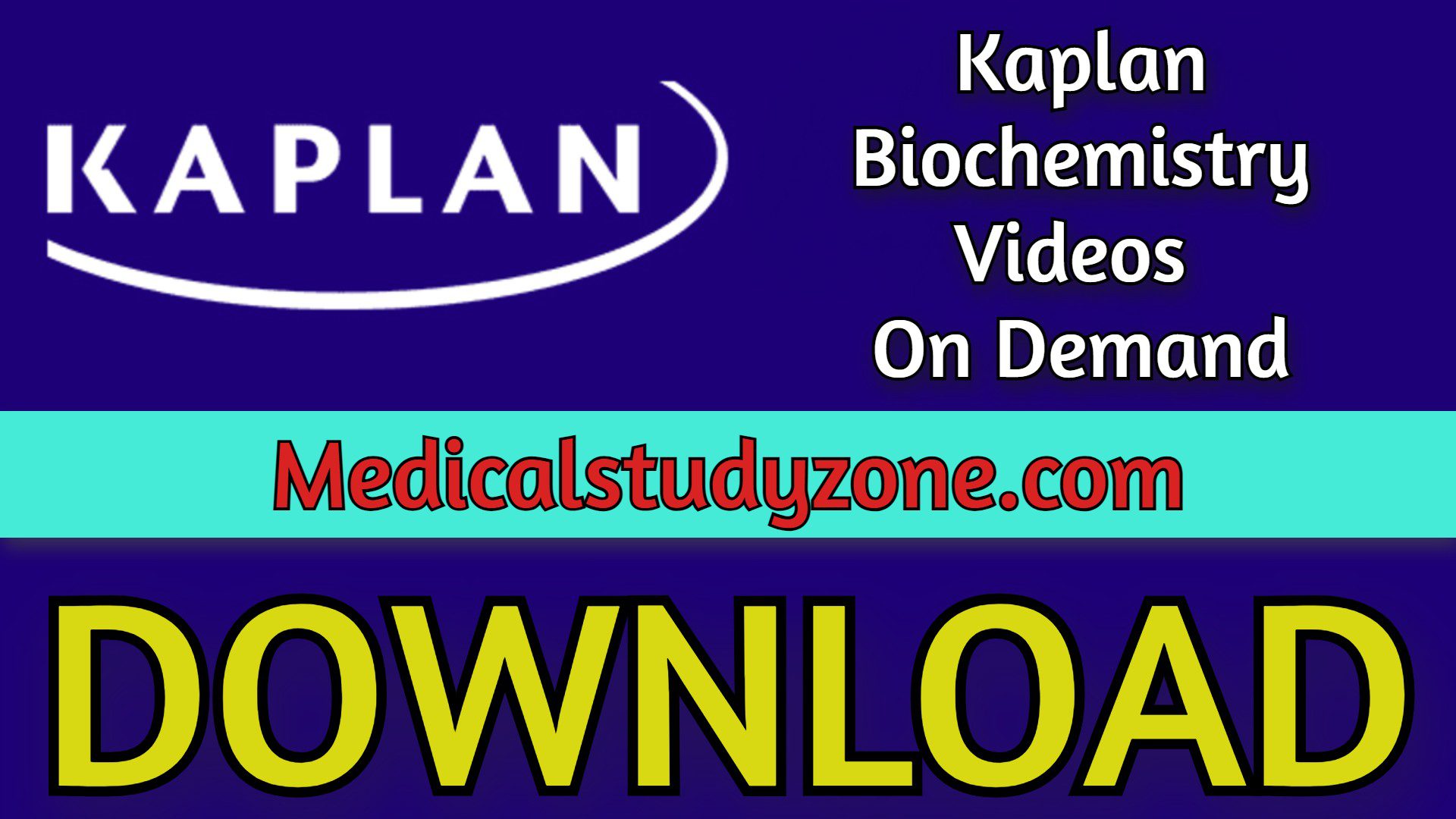 Kaplan Biochemistry Videos 2022 On Demand USMLE Step 1 Free Download