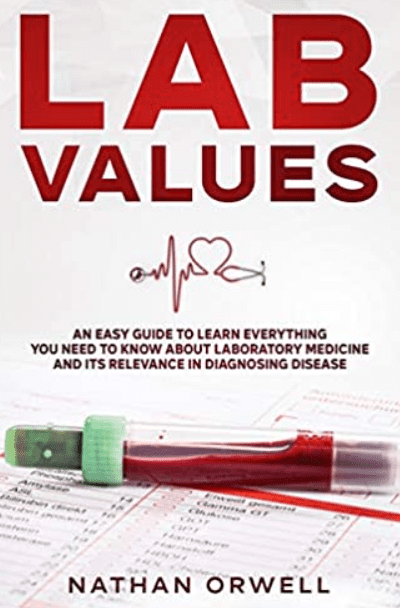 Lab Values By Nathan Orwell PDF Free Download