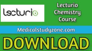 Lecturio Chemistry Course 2021 Free Download