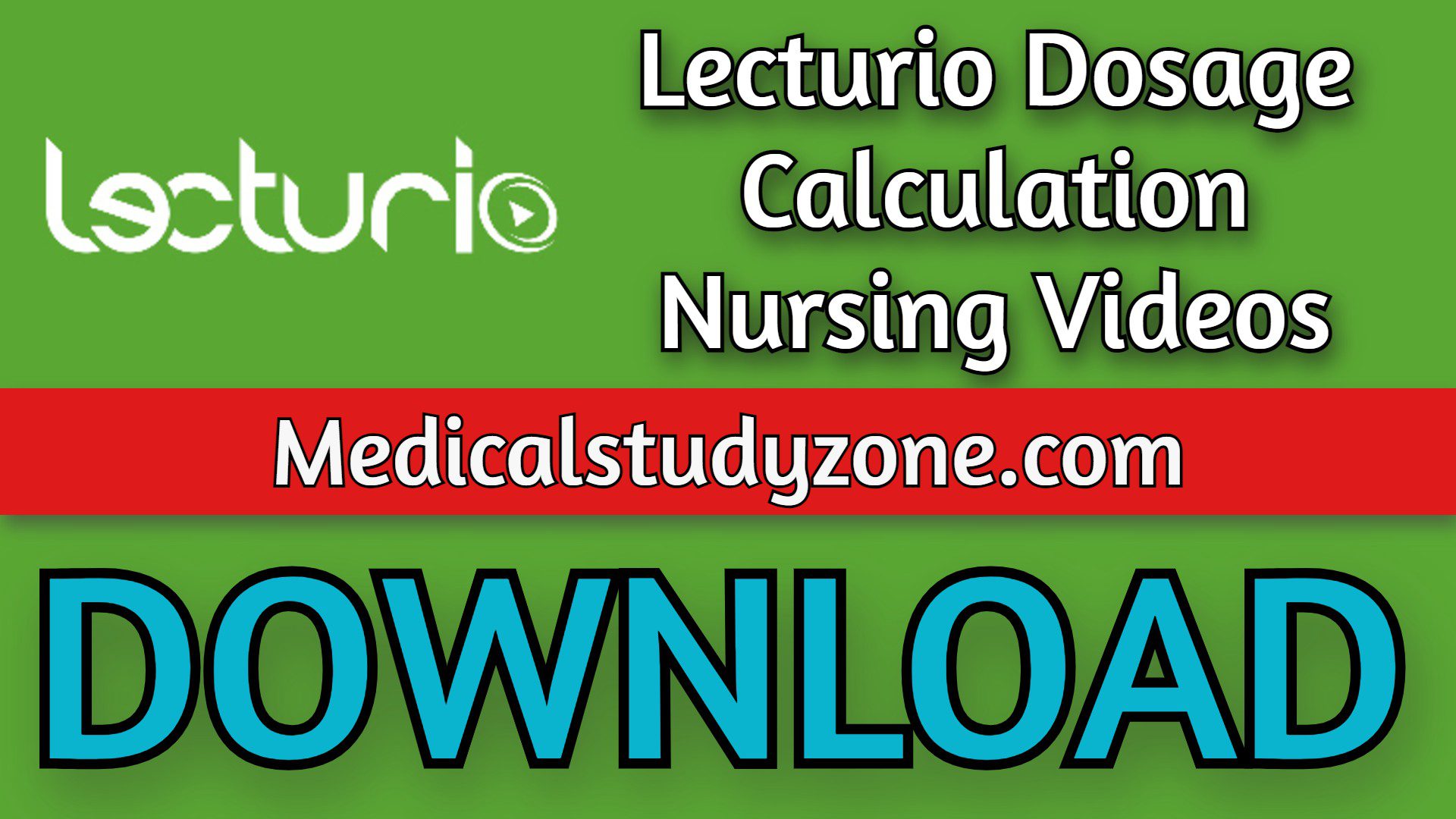Lecturio Dosage Calculation Nursing Videos 2022 Free Download