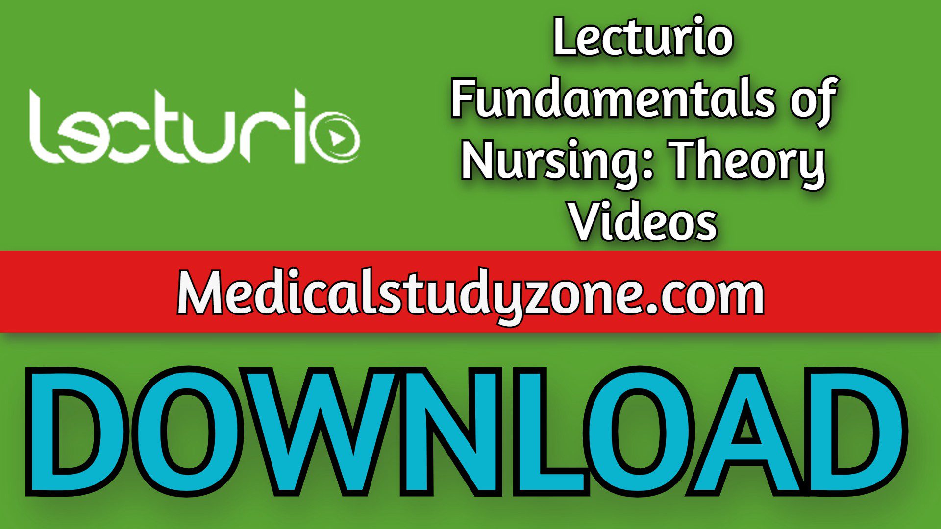 Lecturio Fundamentals of Nursing: Theory Videos 2022 Free Download