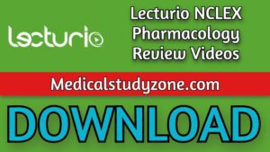 Lecturio NCLEX Pharmacology Review Videos 2021 Free Download