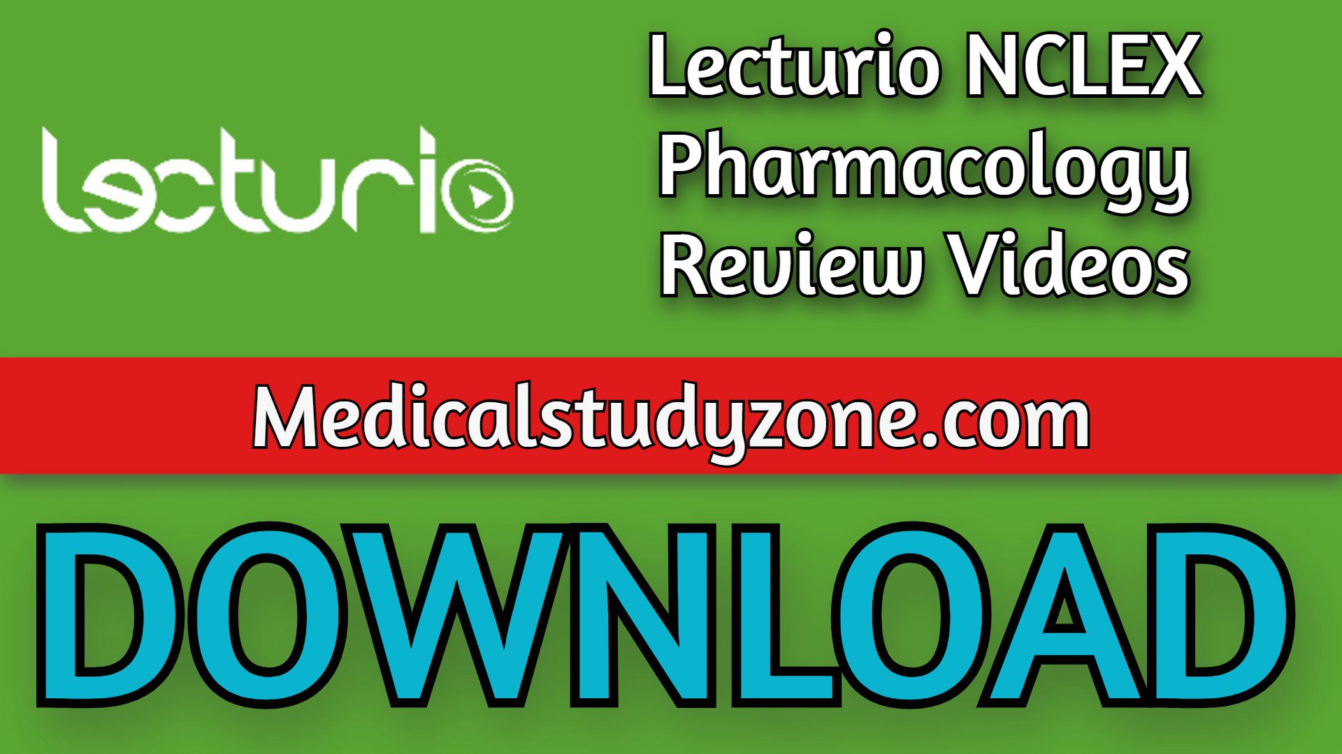 Lecturio NCLEX Pharmacology Review Videos 2023 Free Download