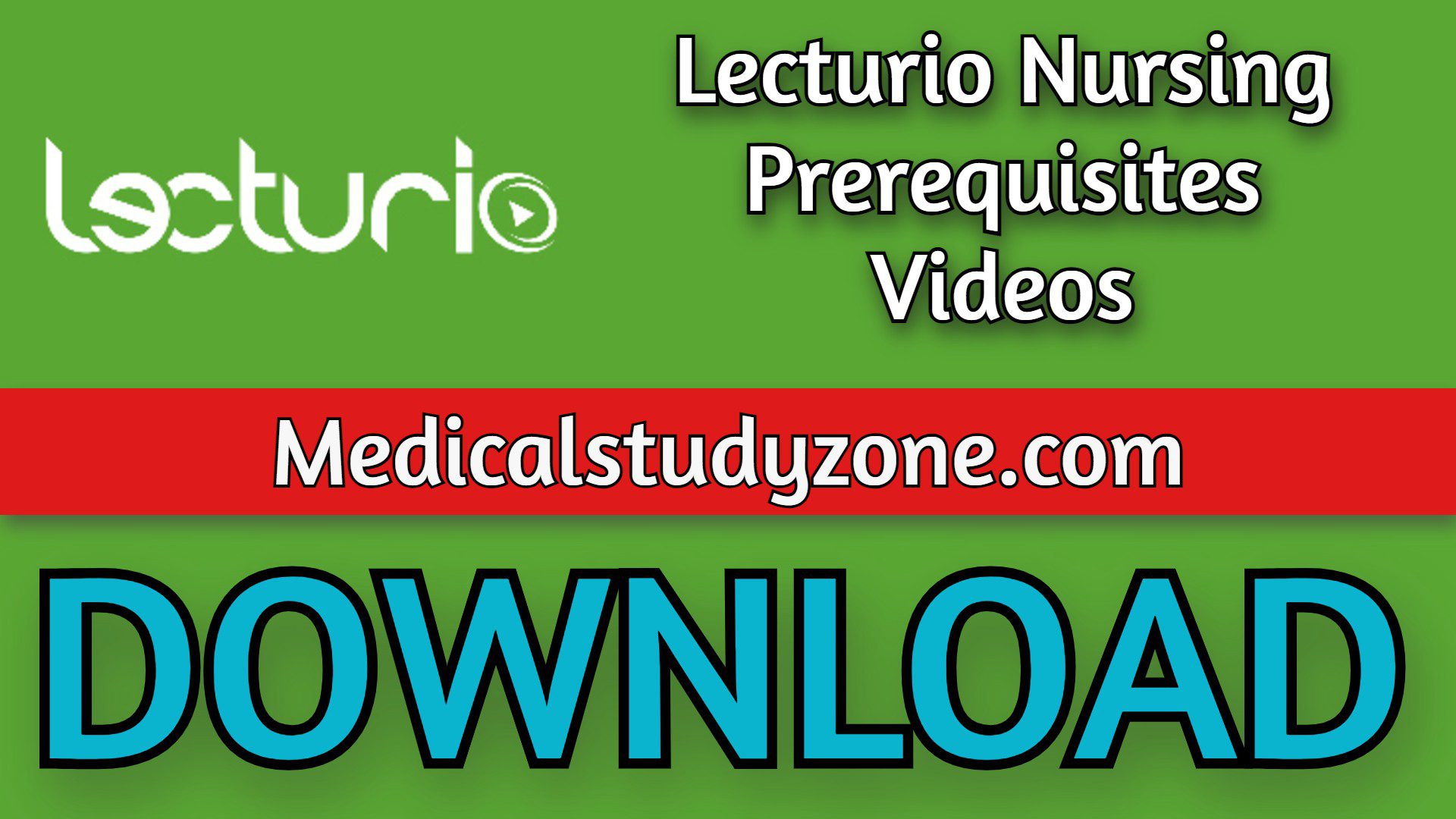 Lecturio Nursing Prerequisites Videos 2023 Free Download