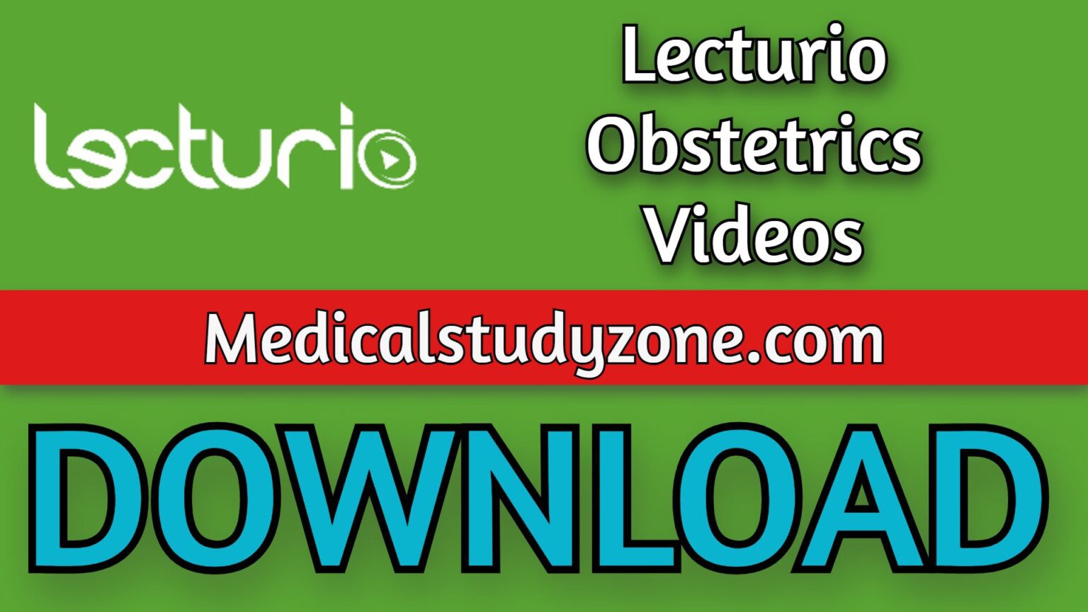 Lecturio Obstetrics Videos 2023 Free Download - Medical Study Zone