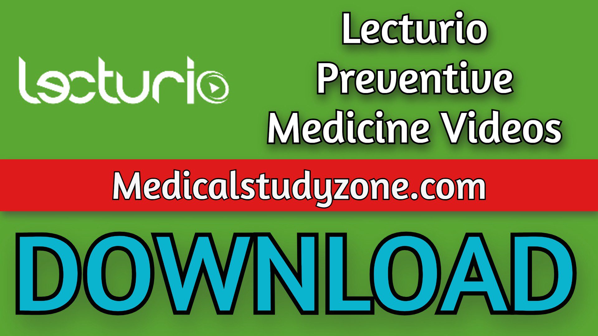 Lecturio Preventive Medicine Videos 2023 Free Download