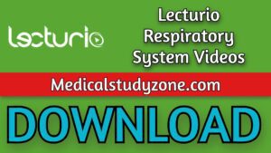 Lecturio Respiratory System Videos 2021 Free Download