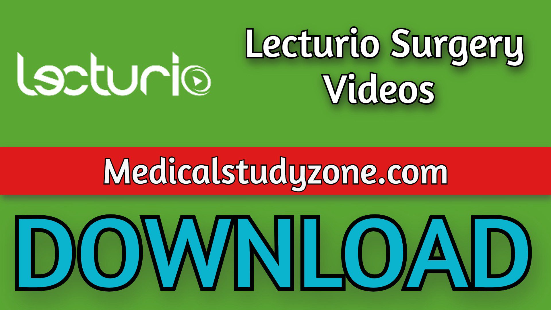 Lecturio Surgery Videos 2022 Free Download