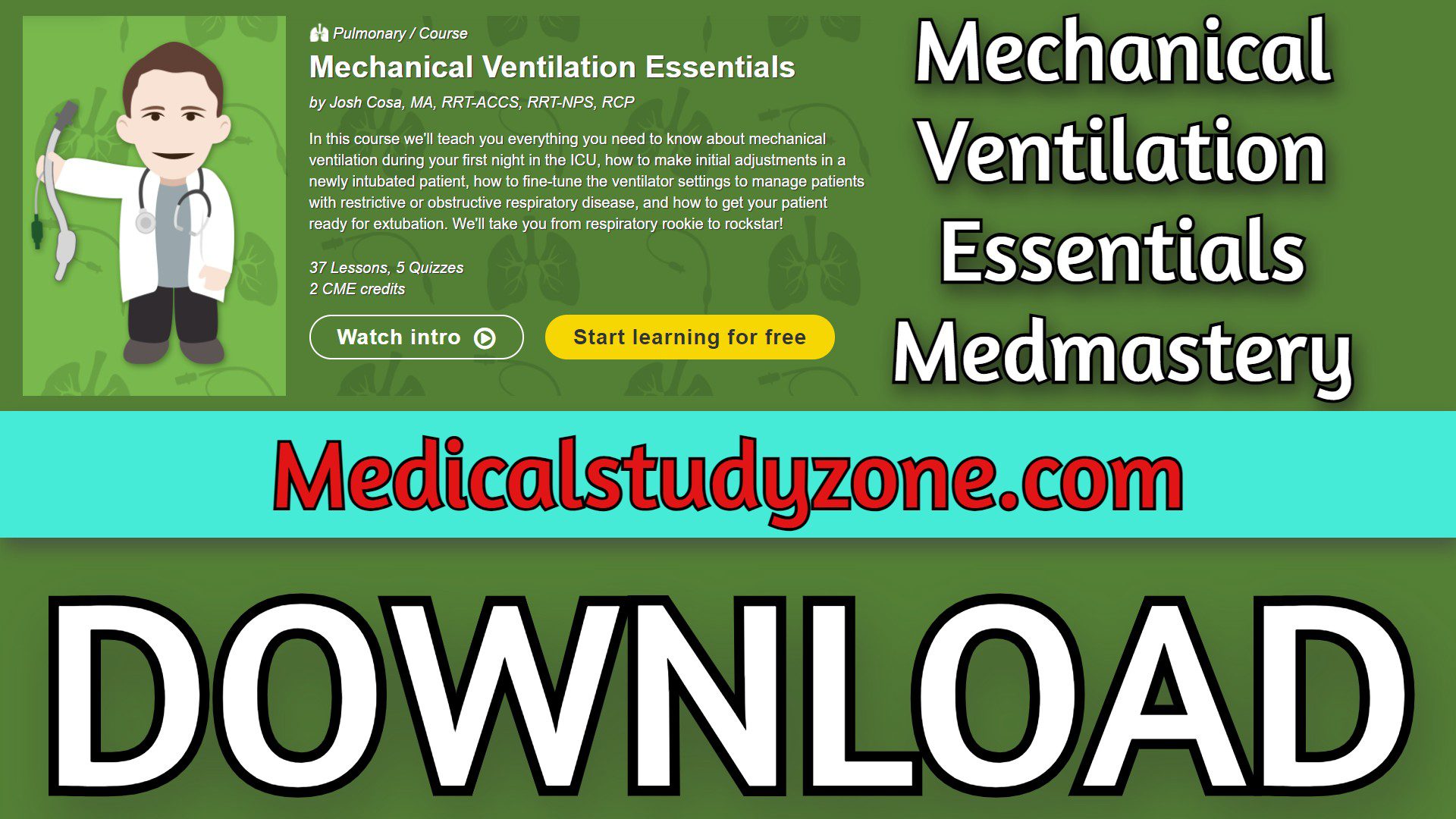 Mechanical Ventilation Essentials | Medmastery 2021 Videos Free Download