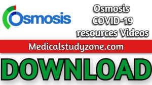Osmosis COVID-19 resources Videos 2021 Free Download