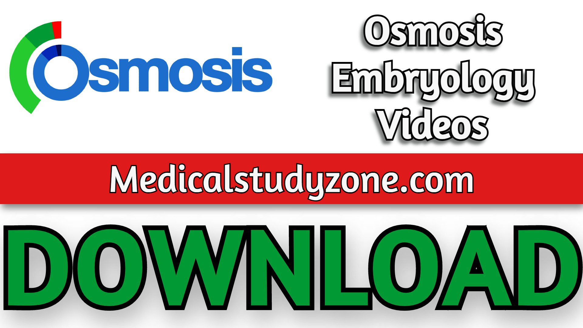 Osmosis Embryology Videos 2022 Free Download
