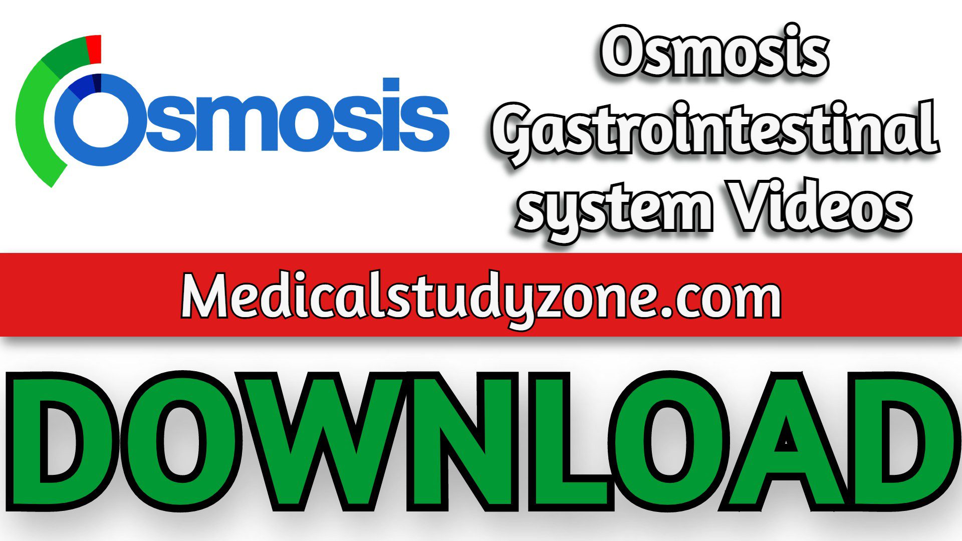 Osmosis Gastrointestinal system Videos 2022 Free Download