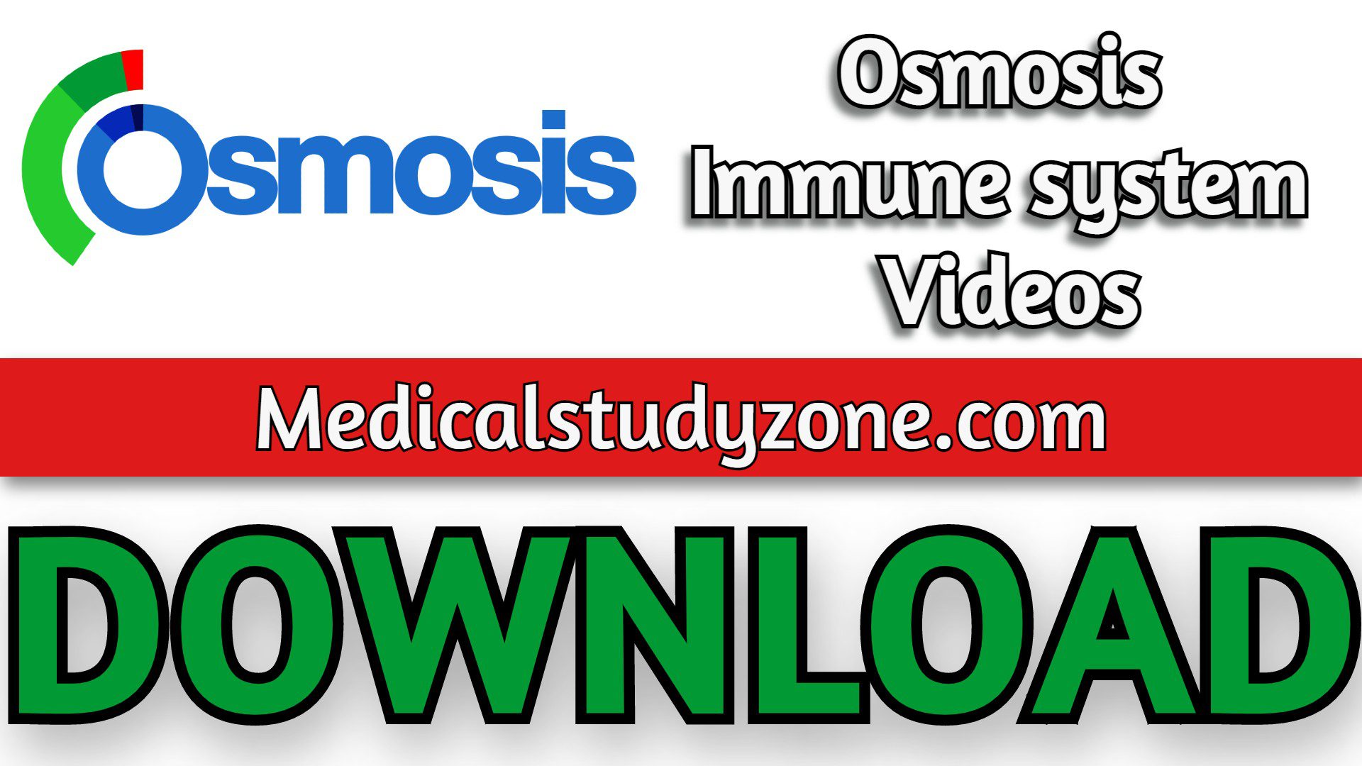 Osmosis Immune system Videos 2021 Free Download