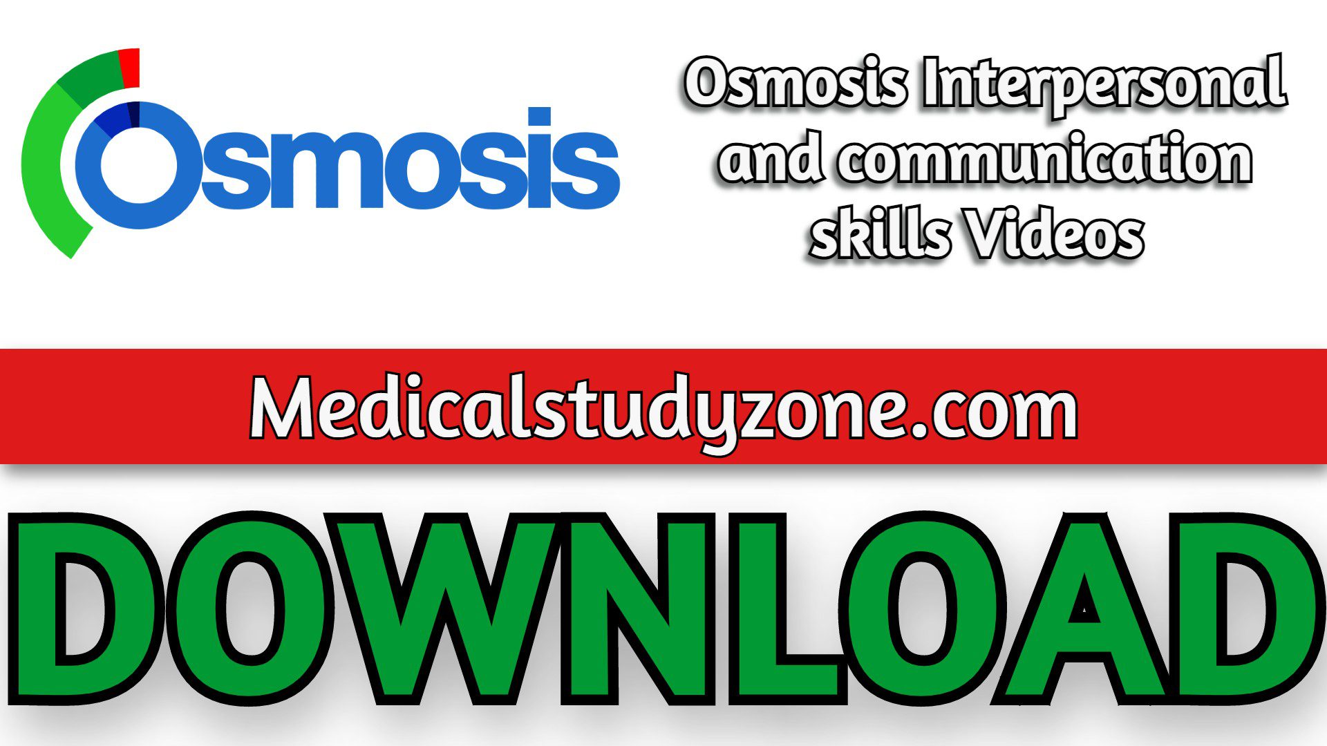 Osmosis Interpersonal and communication skills Videos 2022 Free Download