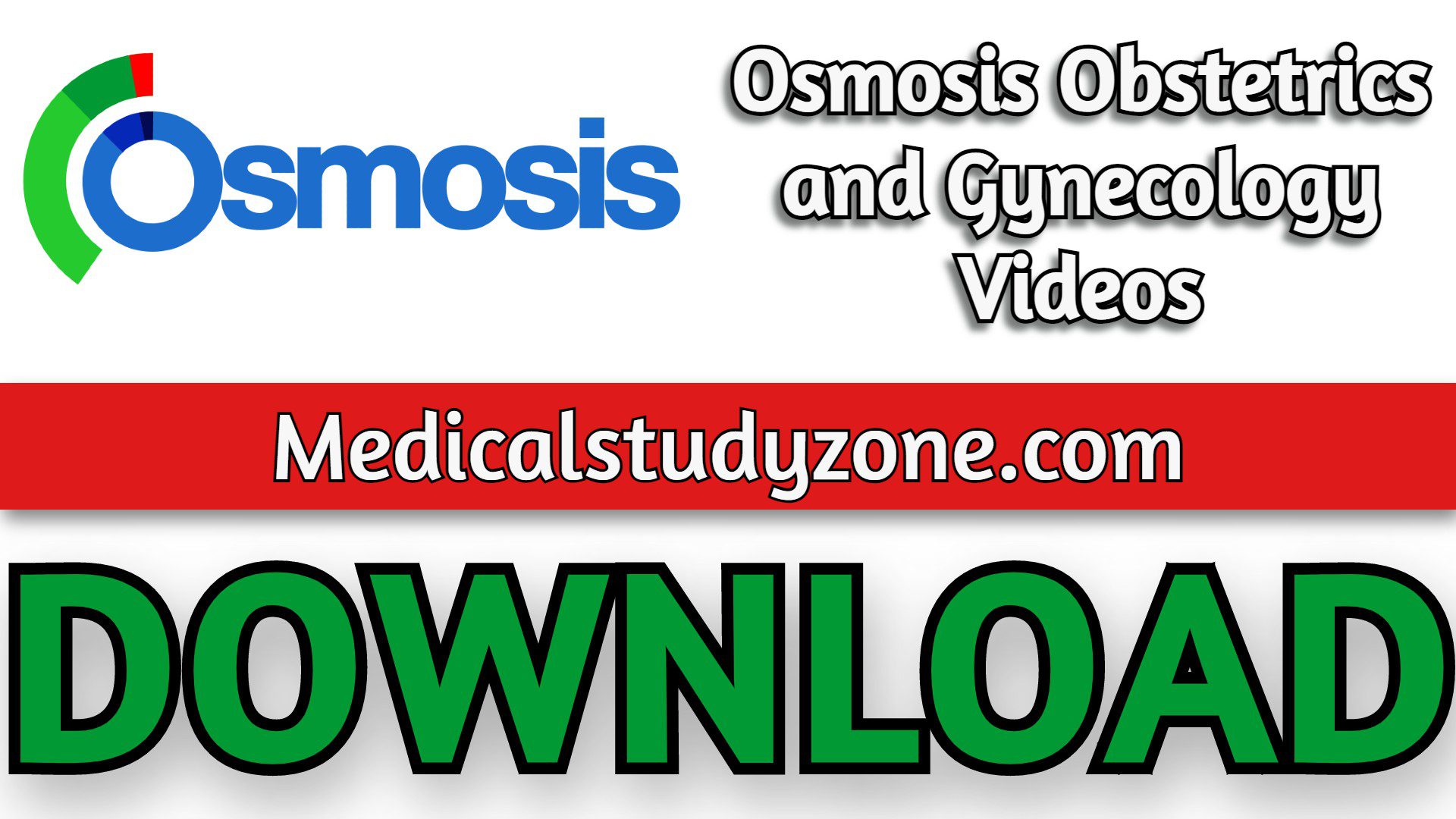Osmosis Obstetrics and Gynecology Videos 2022 Free Download