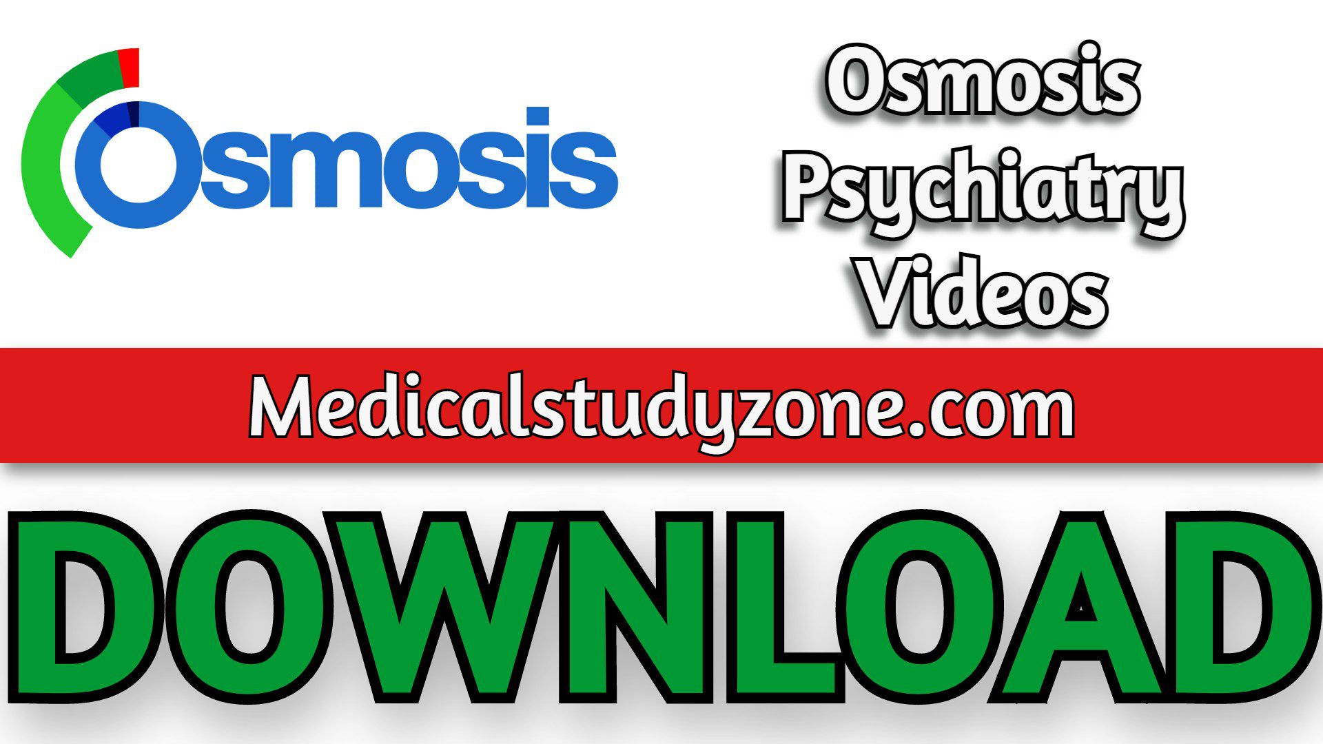 Osmosis Psychiatry Videos 2022 Free Download