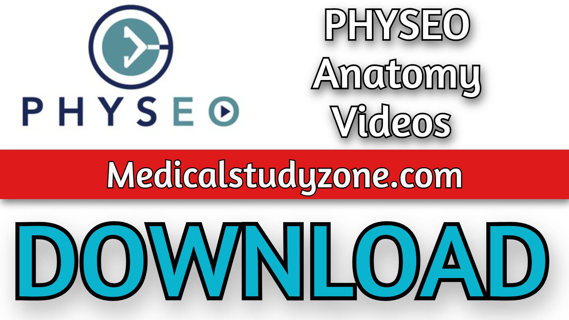 PHYSEO Anatomy Videos 2023 Free Download