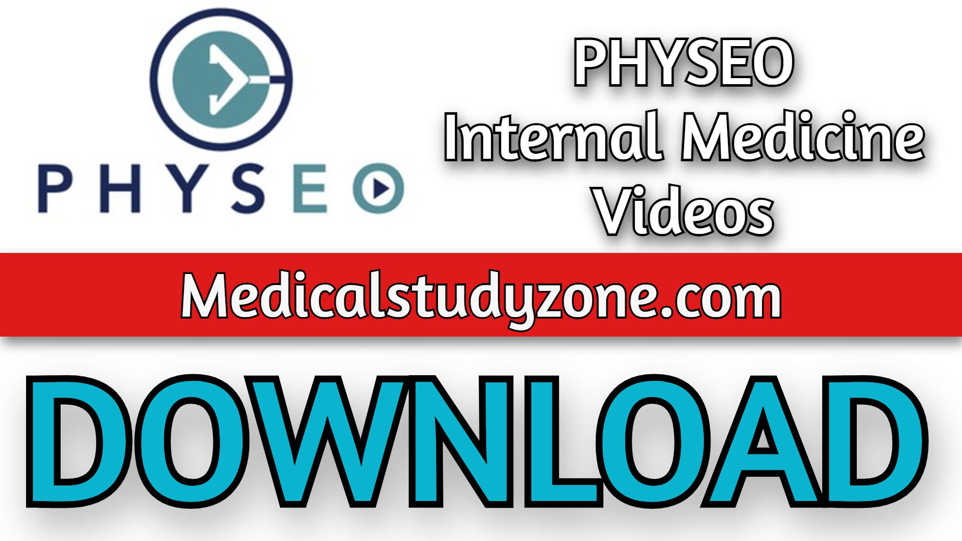 PHYSEO Internal Medicine Videos 2023 Free Download