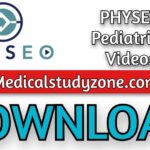 PHYSEO Pediatrics Videos 2021 Free Download