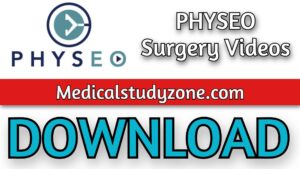 PHYSEO Surgery Videos 2021 Free Download