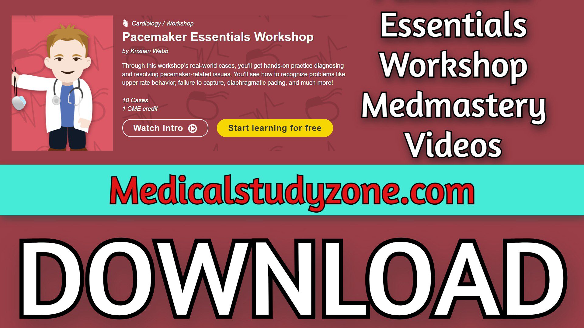 Pacemaker Essentials Workshop | Medmastery 2023 Videos Free Download