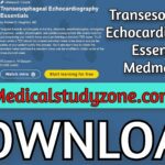 Transesophageal Echocardiography Essentials | Medmastery 2021 Videos Free Download