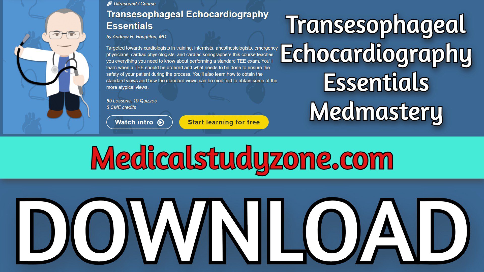 Transesophageal Echocardiography Essentials | Medmastery 2023 Videos Free Download
