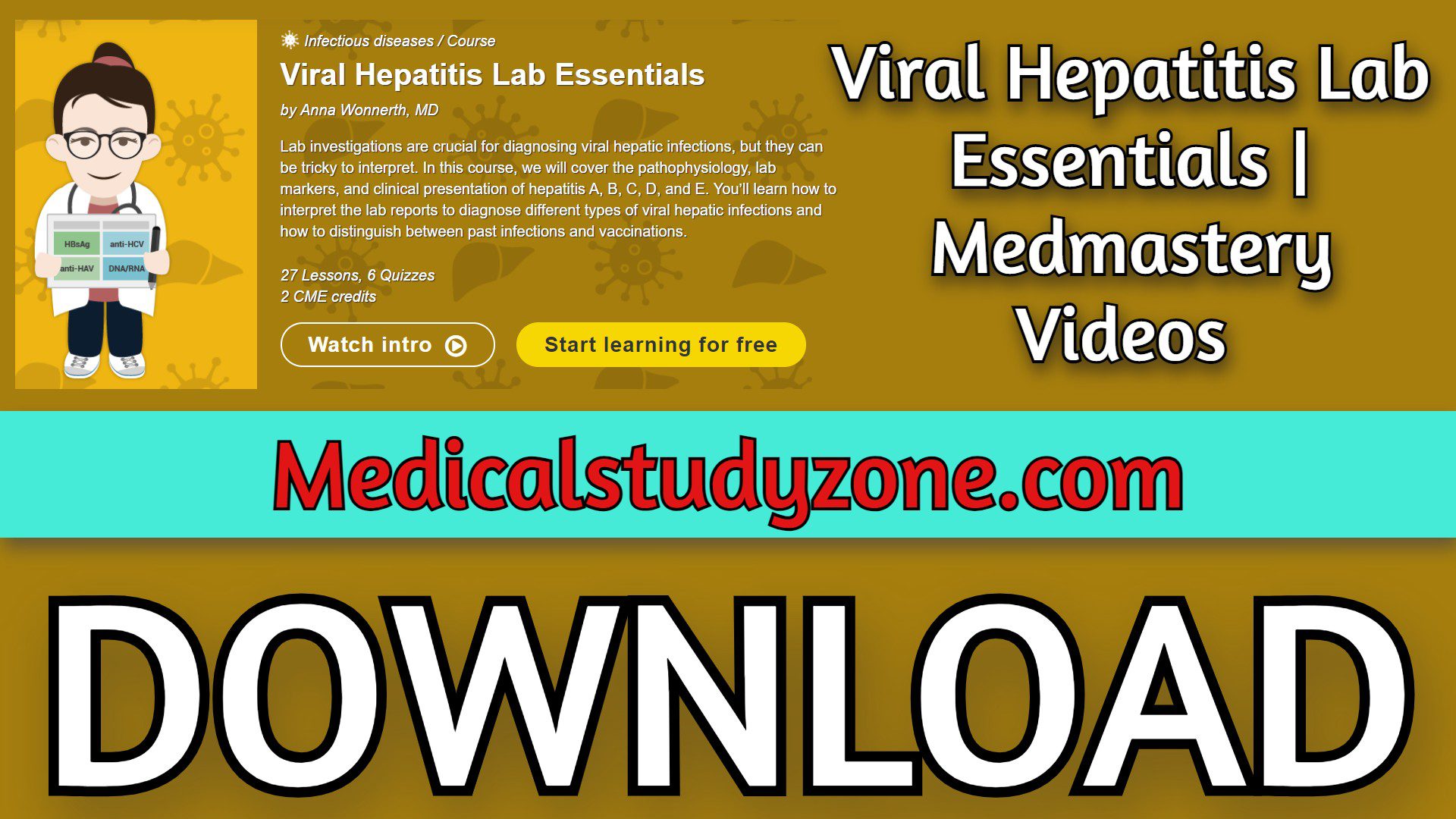 Viral Hepatitis Lab Essentials | Medmastery 2021 Videos Free Download