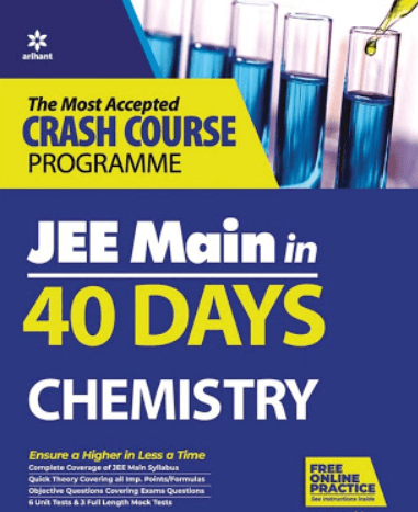 Arihant 40 Days Jee Main Chemistry Crash Course PDF Free Download