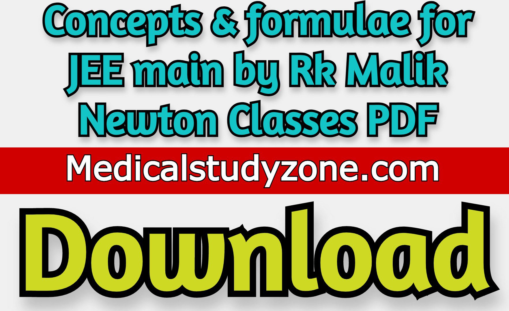Concepts & formulae for JEE main 2021 by Rk Malik Newton Classes PDF Free Download