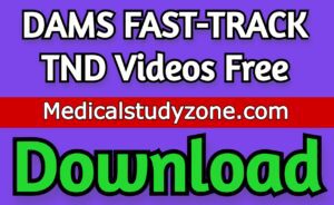 DAMS FAST-TRACK TND Videos 2021 Free Download