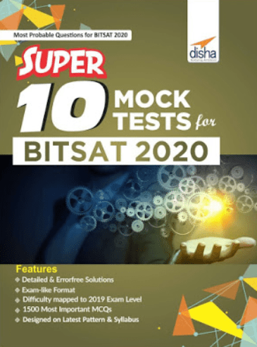 Disha BITSAT Super 10 Mock Tests Latest Edition 2020 PDF Free Download