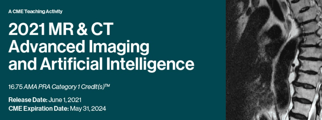 Download 2021 MR & CT Advanced Imaging and Artificial Intelligence Videos and PDF Free