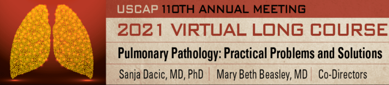 Download 2021 USCAP 110th ANNUAL MEETING Long Course Pulmonary Pathology: Practical Problems And Solutions Free