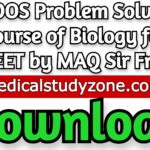 Download ETOOS Problem Solving Course of Biology for NEET by MAQ Sir Free