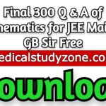 Download Final 300 Q & A of Mathematics for JEE Main by GB Sir Free