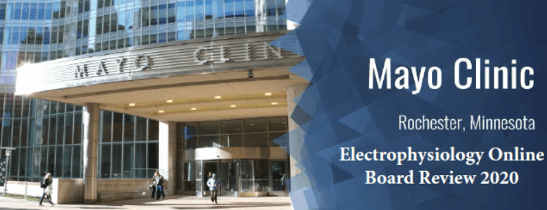 Download Mayo Clinic Electrophysiology Online Board Review 2020 Videos and PDF Free