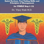 Download SURVIVOR’S GUIDE Quick Reviews and Test Taking Skills for USMLE STEP 2CK PDF Free