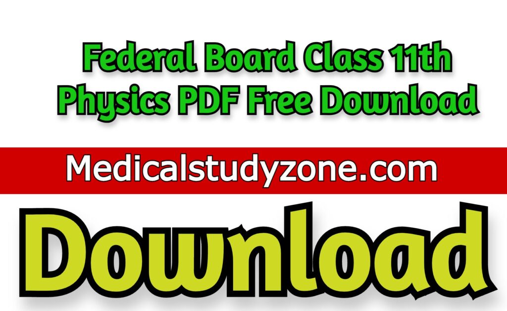 physics notes for class 11 federal board pdf download new book