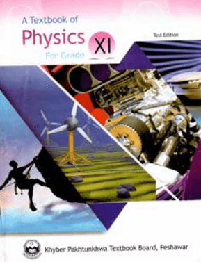 KPK Textbook Board Class 11th Physics PDF Free Download