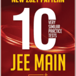 New Pattern 10 Very Similar Practice Tests for JEE Main 2021 PDF Free Download