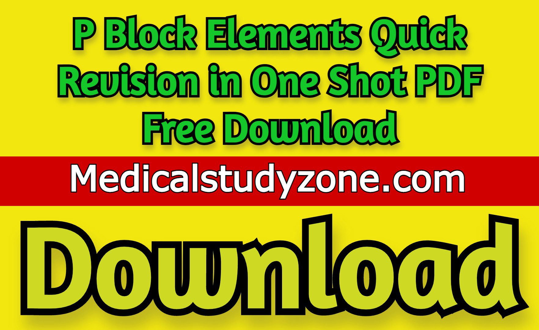 P Block Elements Quick Revision in One Shot PDF Free Download