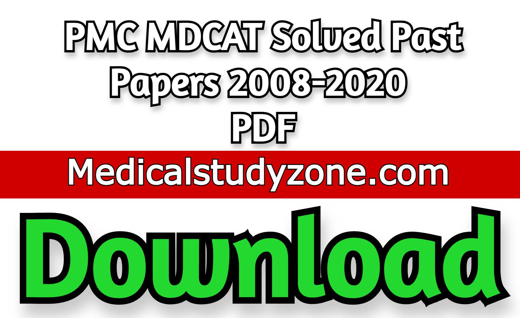 PMC MDCAT Solved Past Papers 2008-2020 PDF Free Download