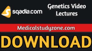 Sqadia Genetics Video Lectures 2021 Free Download