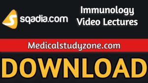 Sqadia Immunology Video Lectures 2021 Free Download