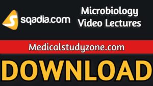 Sqadia Microbiology Video Lectures 2021 Free Download