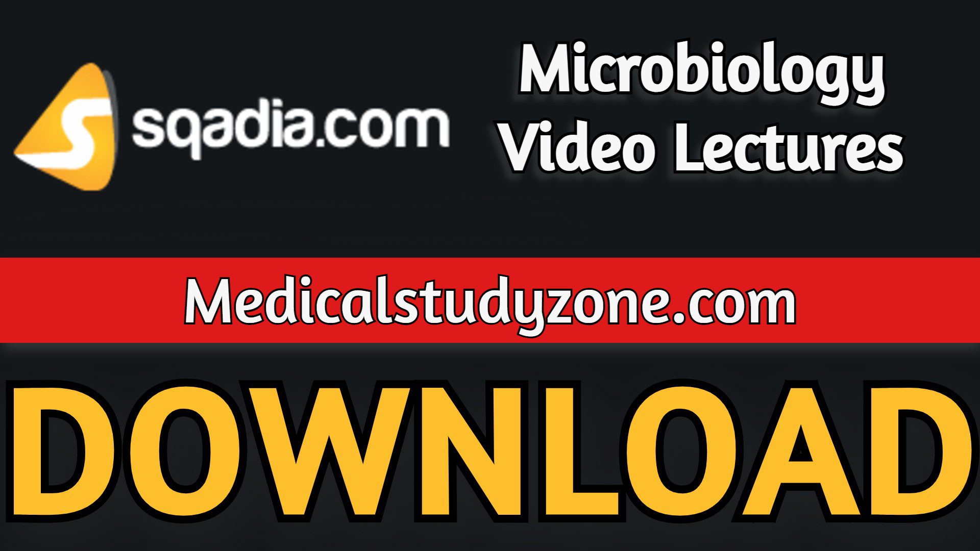 Sqadia Microbiology Video Lectures 2023 Free Download