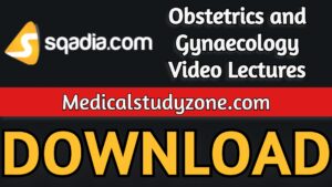 Sqadia Obstetrics and Gynaecology Video Lectures 2021 Free Download